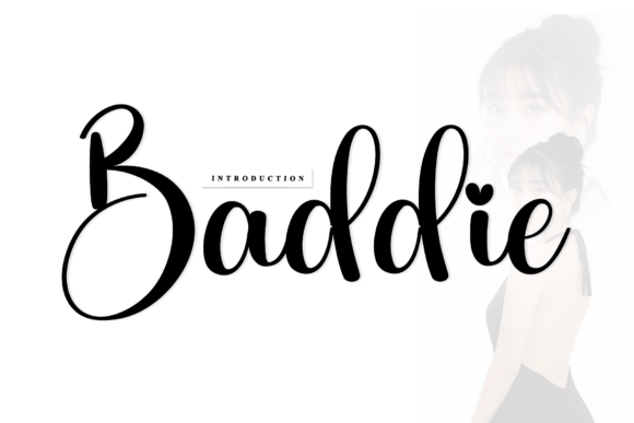 Discover Baddie: The Artisanal Script Font