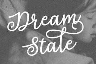 Dream State: The Script Font for Nostalgic & Modern Design