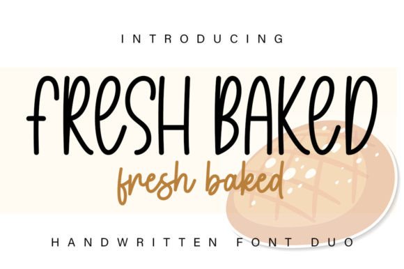 Fresh Baked: A Stylish Font Duo for Modern Design